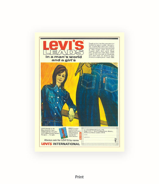 Levis Leads In A Man's World Art Print