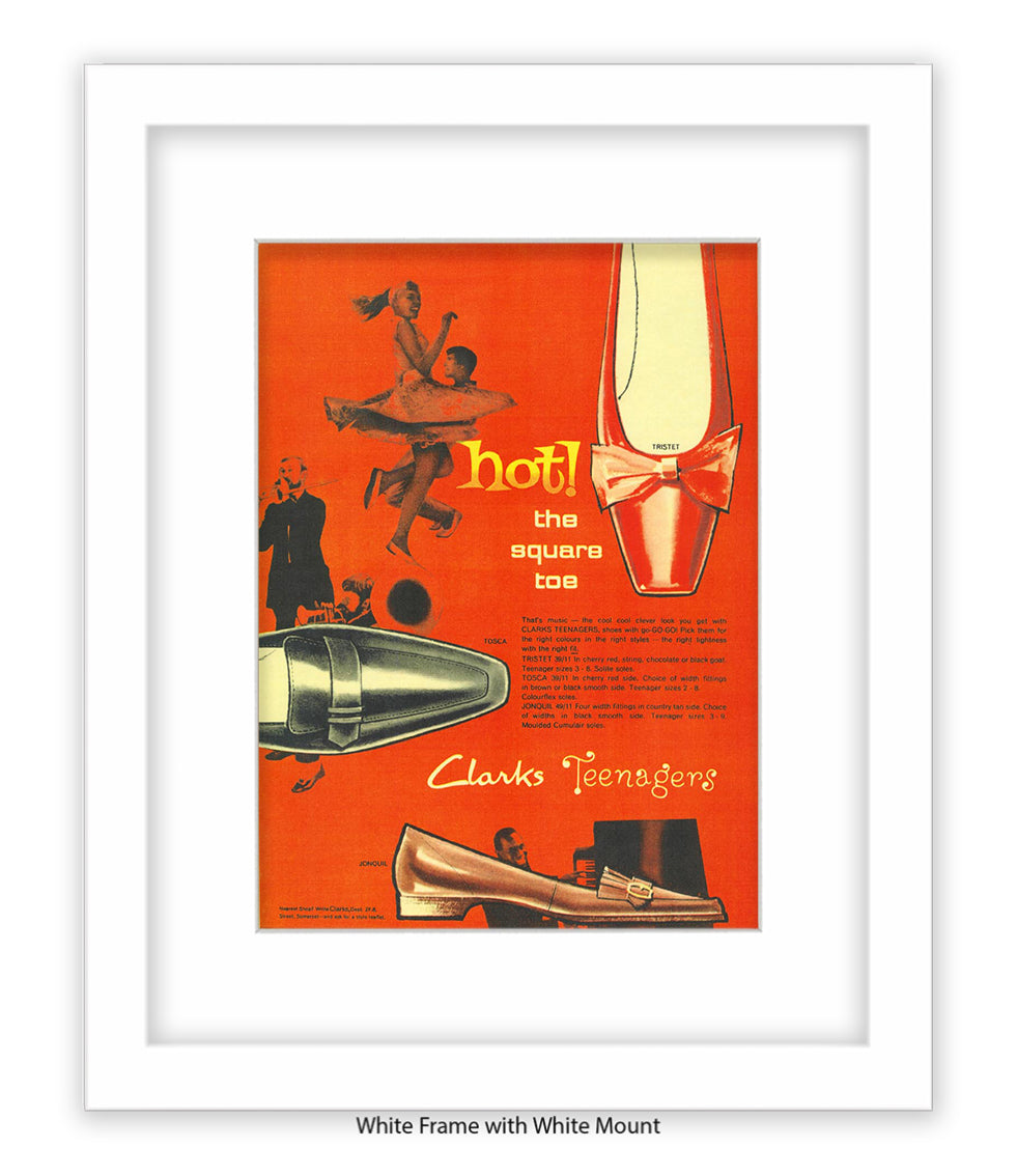 Clarks Teenagers Hot! The Square Toe Art Print