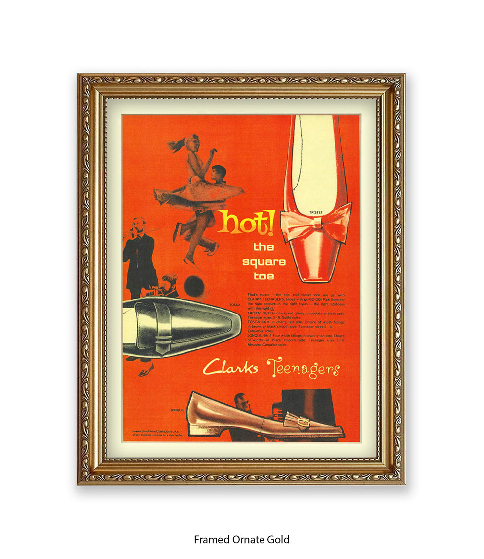 Clarks Teenagers Hot! The Square Toe Art Print
