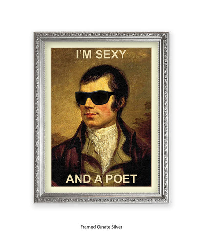 Im Sexy And A Poet Art Print