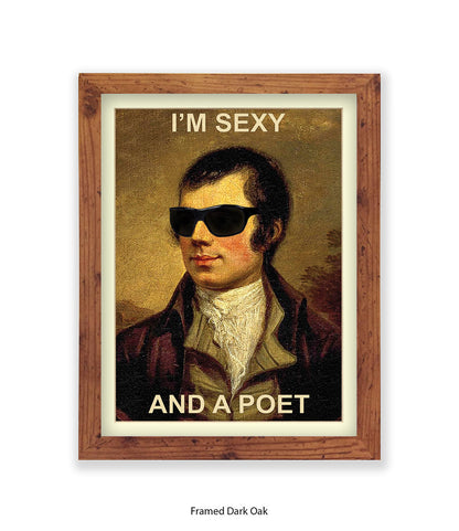Im Sexy And A Poet Art Print