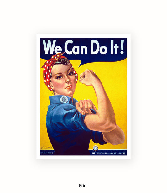 We Can Do It Art Print