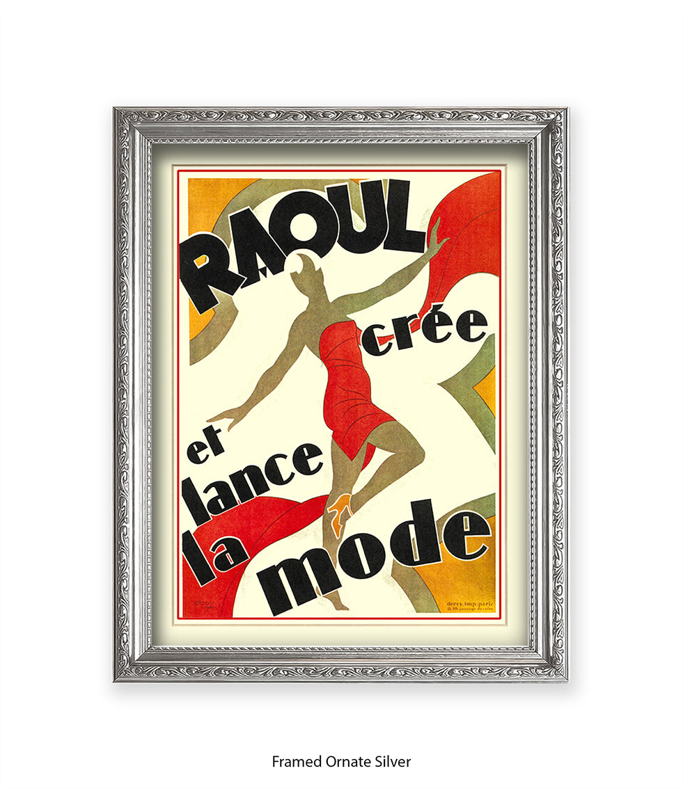 Raoul - Cree Et Lance La Mode - Red Dress  Art Print