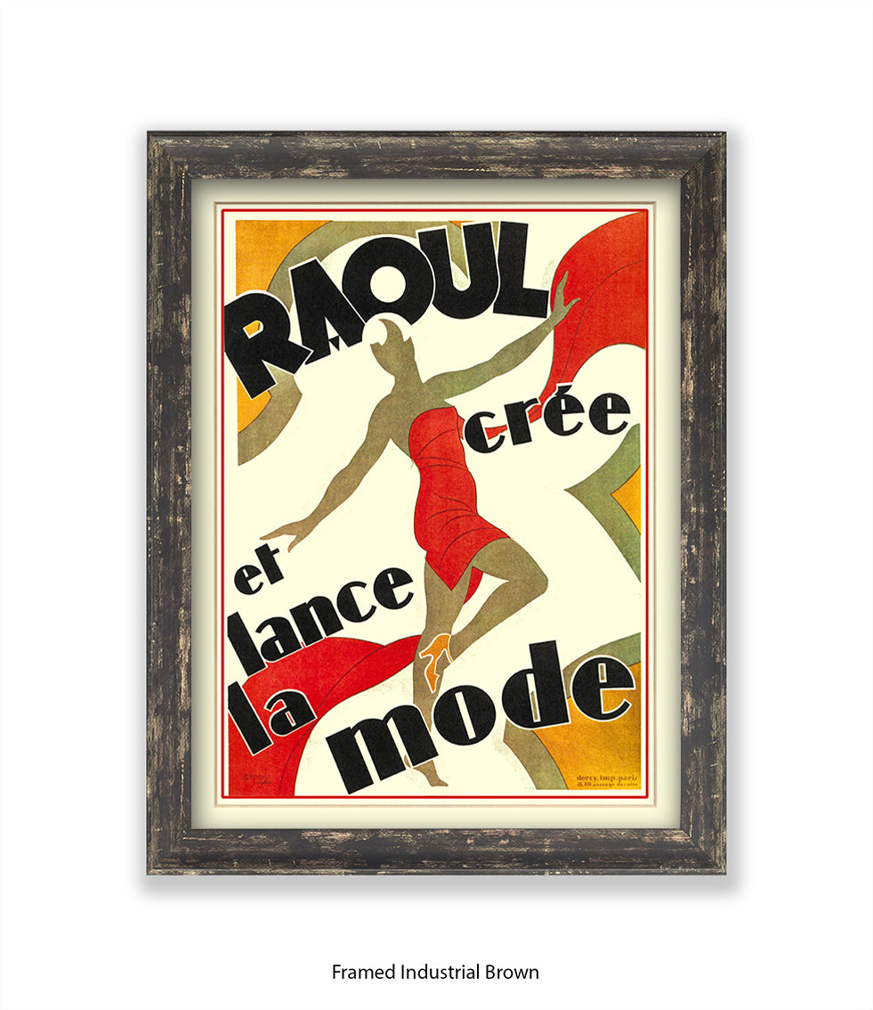 Raoul - Cree Et Lance La Mode - Red Dress  Art Print