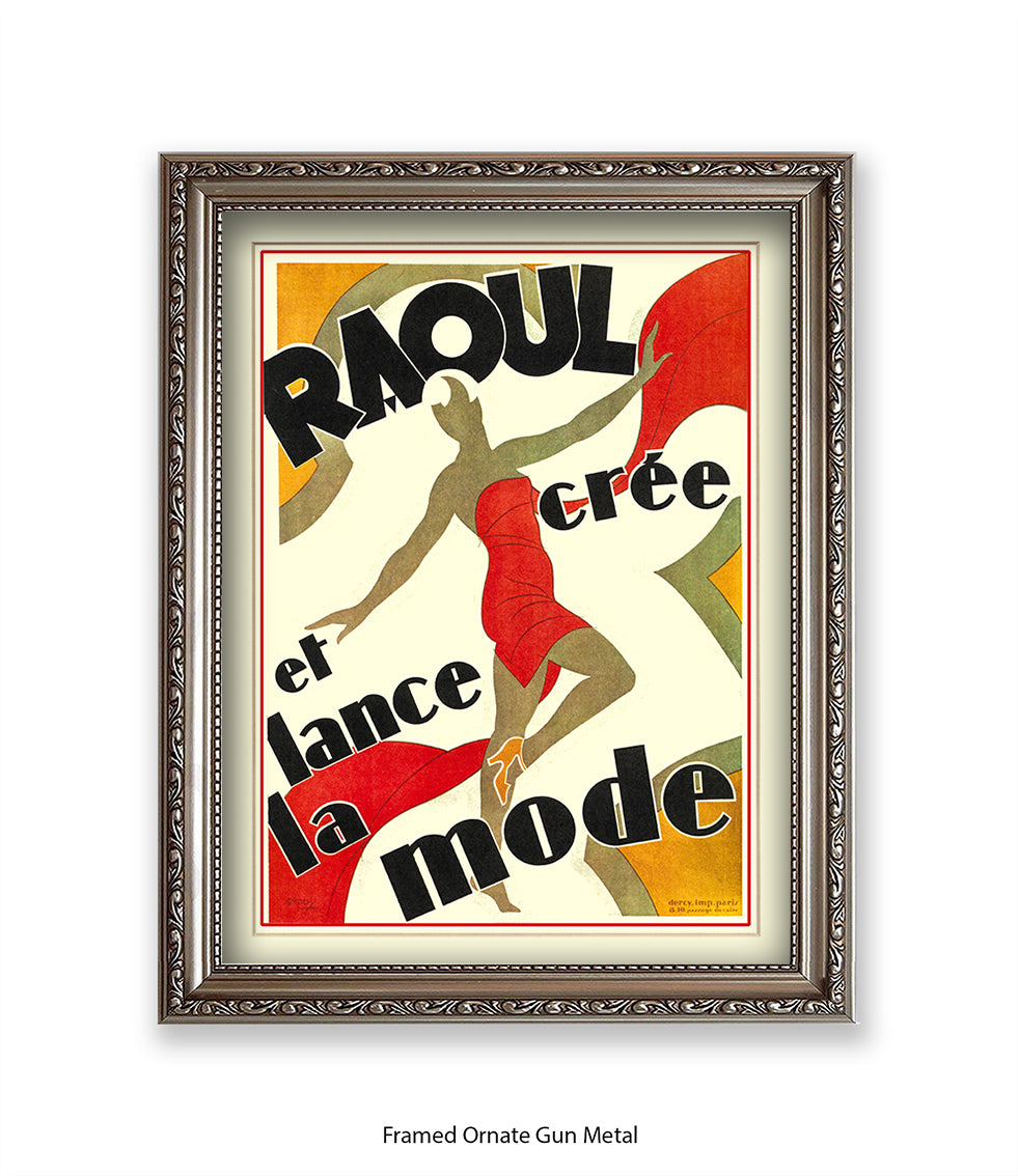 Raoul - Cree Et Lance La Mode - Red Dress  Art Print