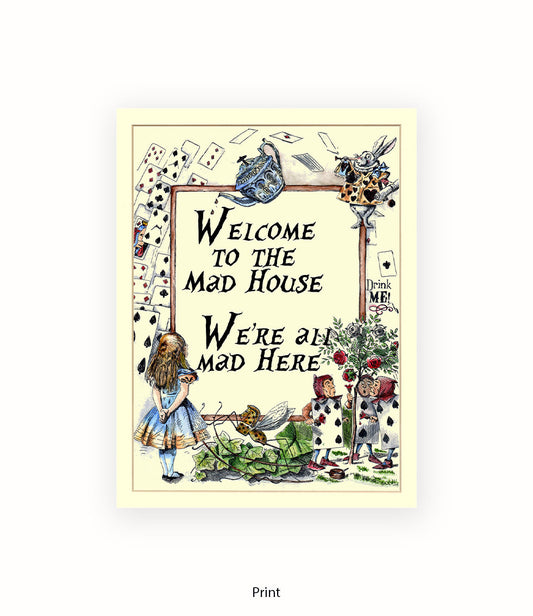 Alice In Wonderland Welcome To The Mad House Art Print