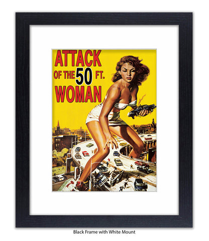 Attack Of The 50ft Woman Art Print
