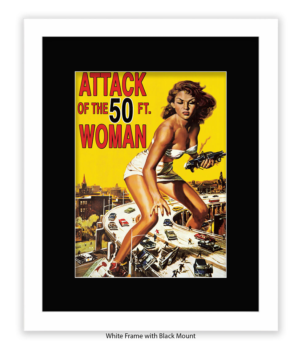 Attack Of The 50ft Woman Art Print
