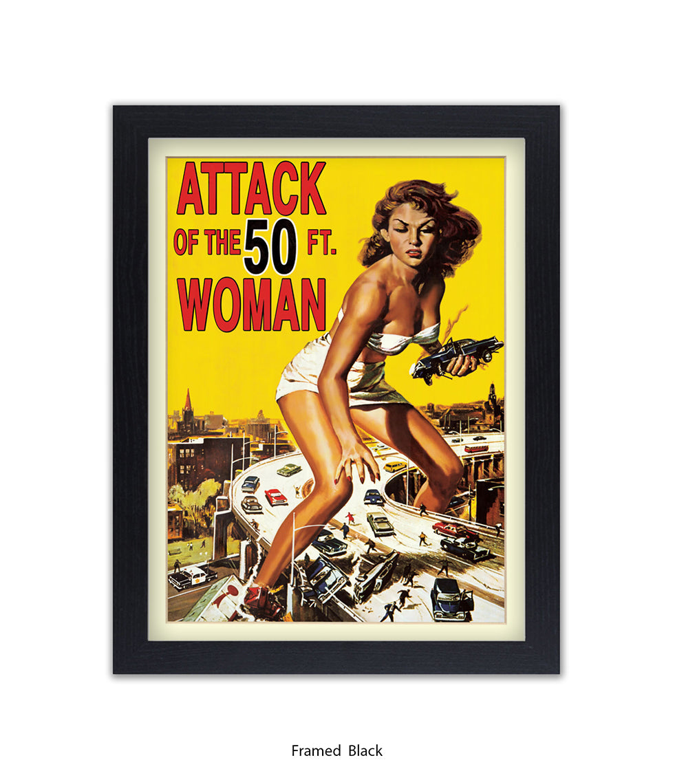 Attack Of The 50ft Woman Art Print