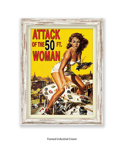 Attack Of The 50ft Woman Art Print