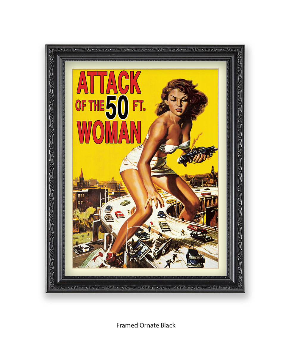Attack Of The 50ft Woman Art Print