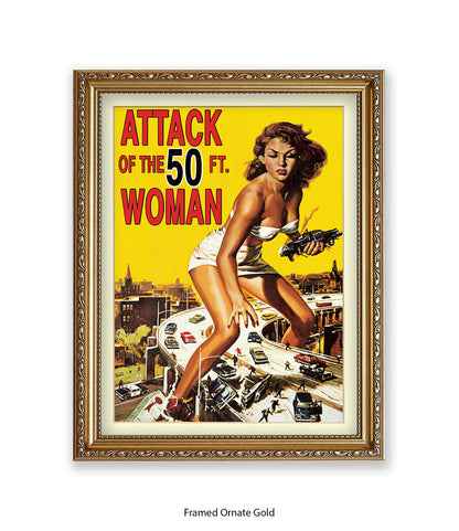 Attack Of The 50ft Woman Art Print