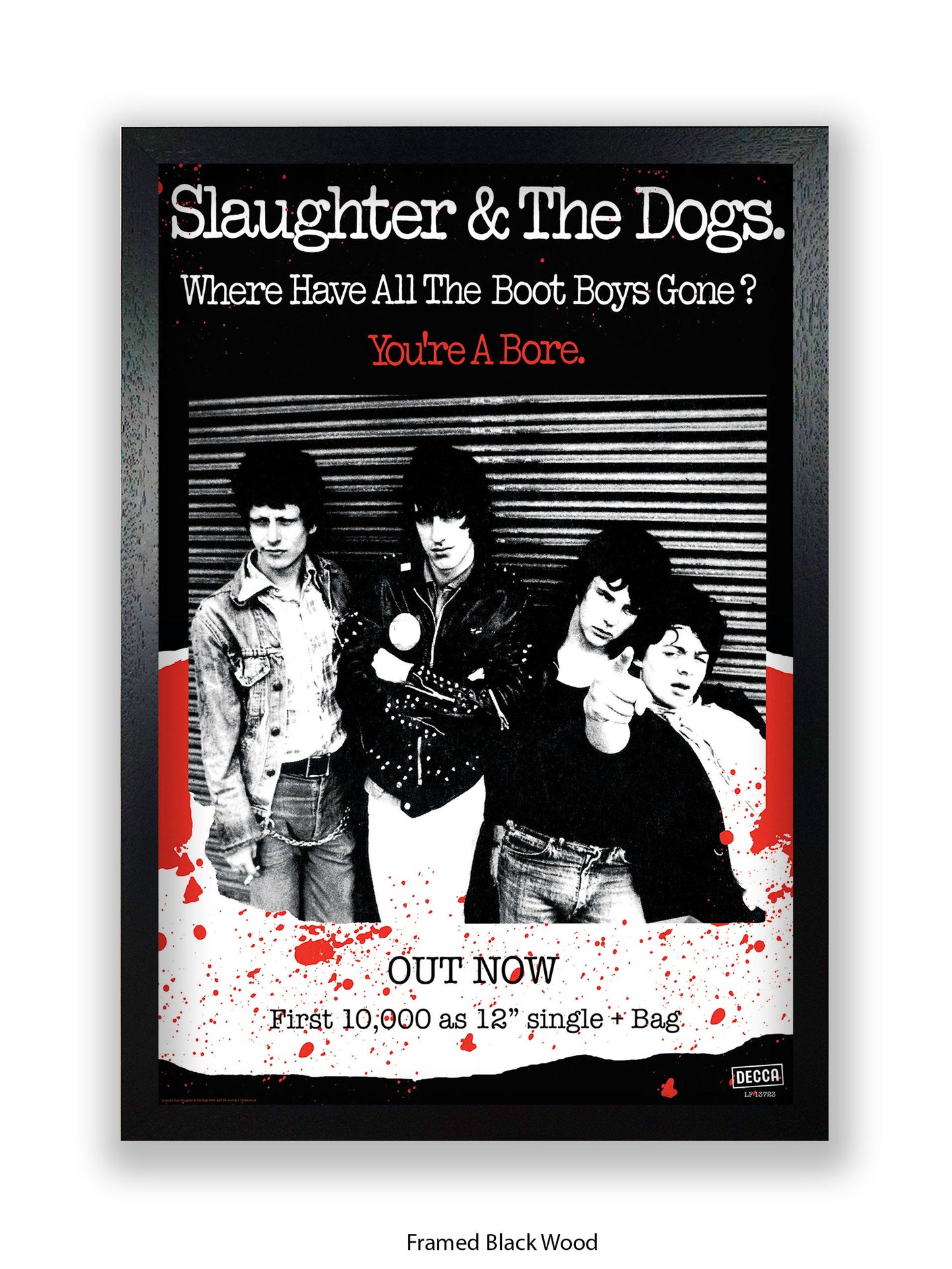 Slaughter & The Dogs You're a Bore - Out Now - Poster