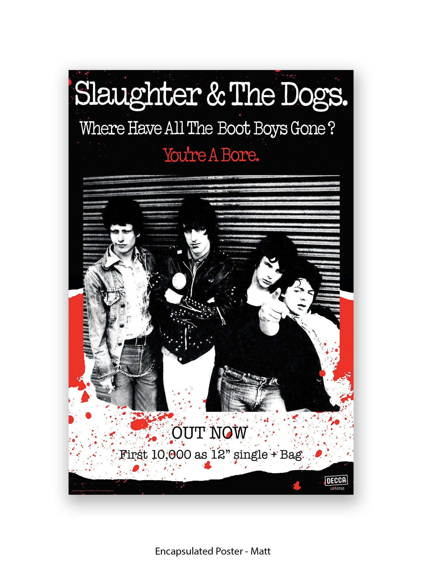 Slaughter & The Dogs You're a Bore - Out Now - Poster