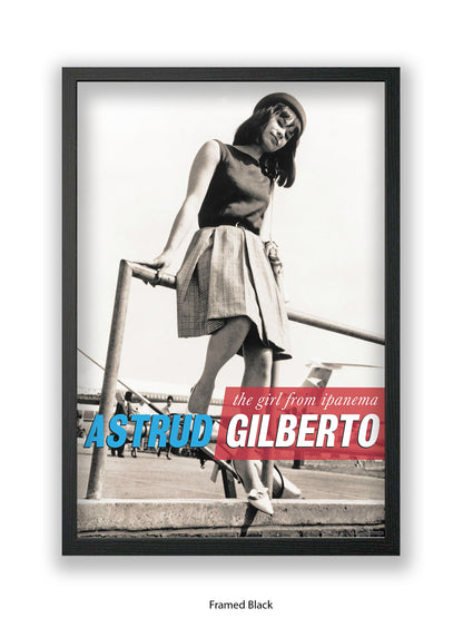 Astrud Gilberto - The Girl From Ipanema - Poster