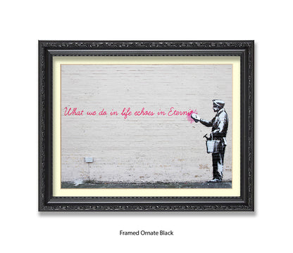 Eternity Echoes Banksy Art Print