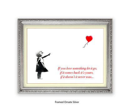 If You love Someone Balloon Girl Text Banksy Art Print