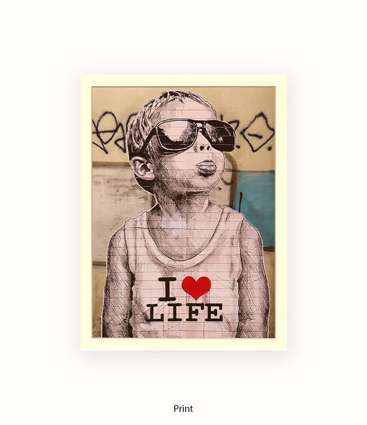 I Love Life Banksy Art Print