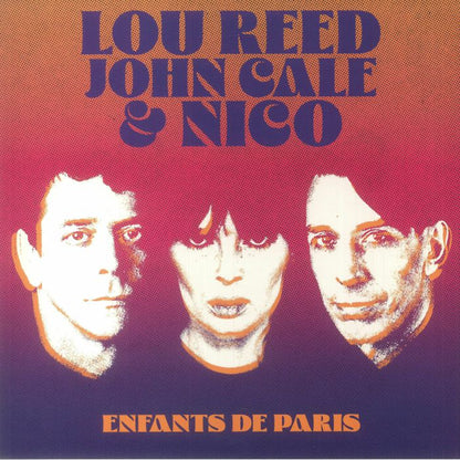 Lou Reed, John Cale & Nico – Enfants de Paris ( Limited Edition 12-Inch Album on White Vinyl )