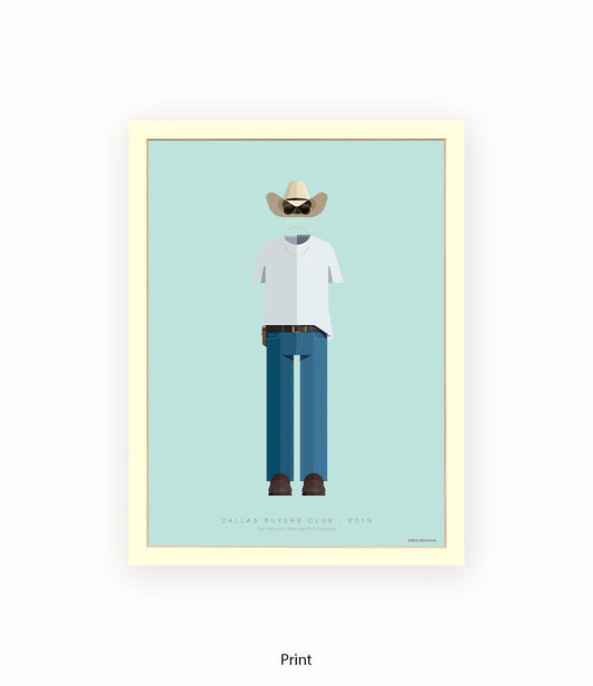 Dallas Buyers Club Ron Fred Birchal Art Print