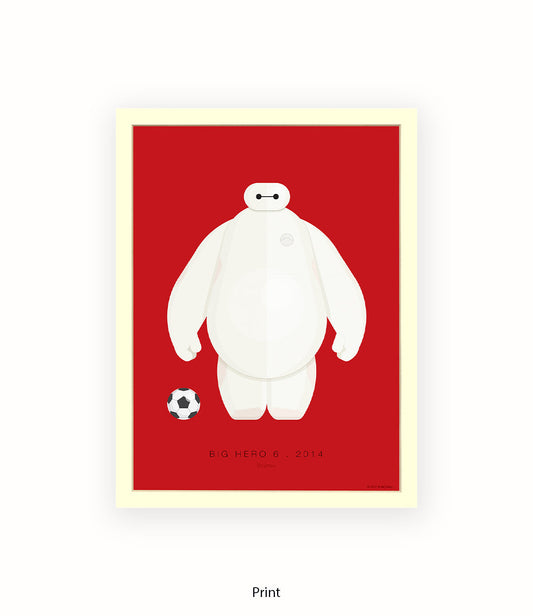 Big Hero 6  Baymax Fred Birchal Art Print