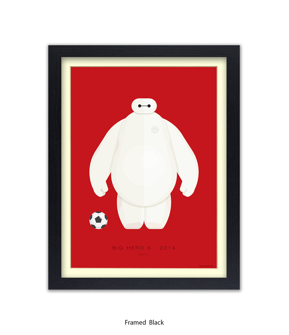 Big Hero 6  Baymax Fred Birchal Art Print