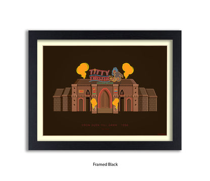 Dusk Til Dawn - Titty Twister - Fred Birchal Art Print