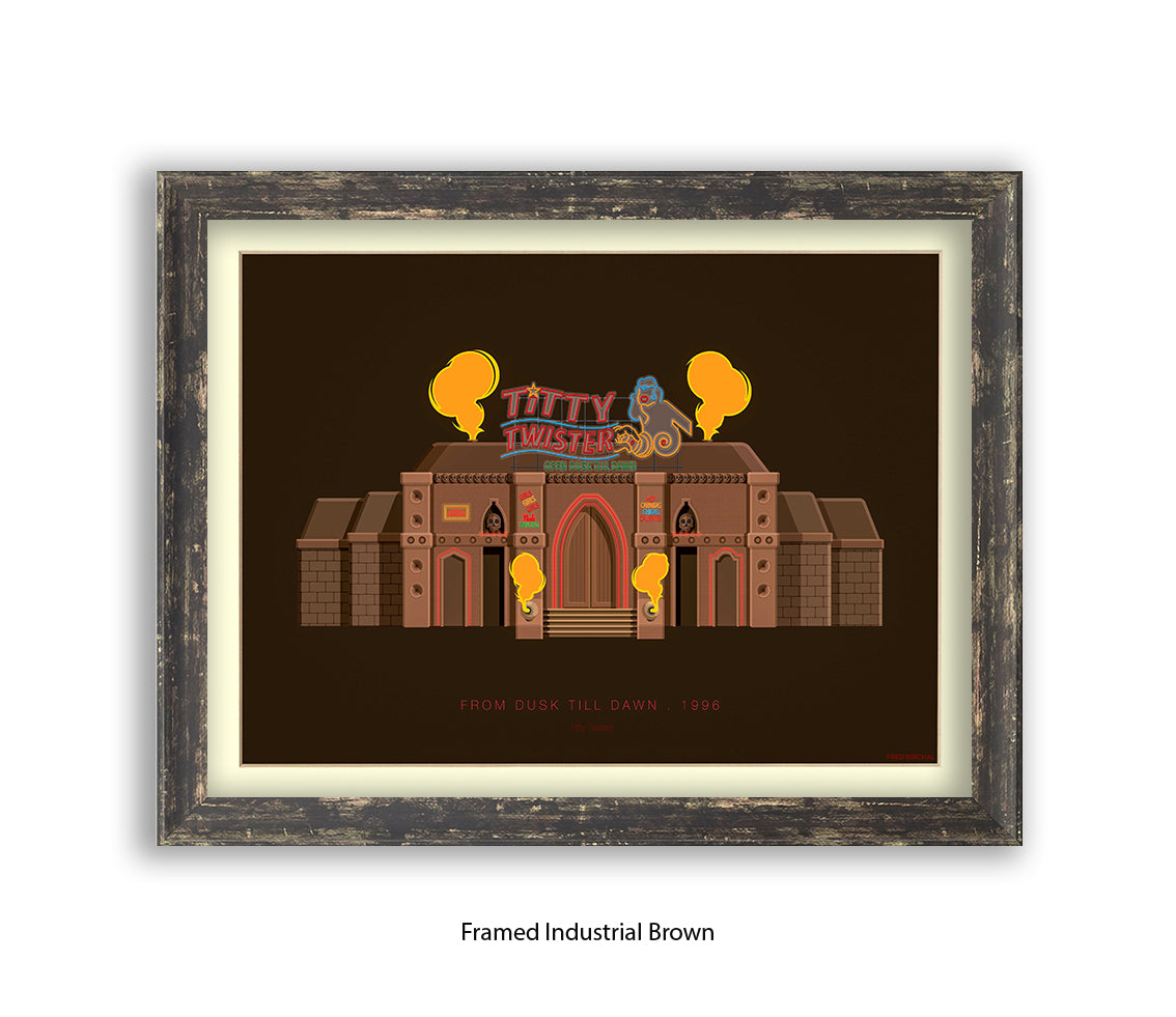 Dusk Til Dawn - Titty Twister - Fred Birchal Art Print