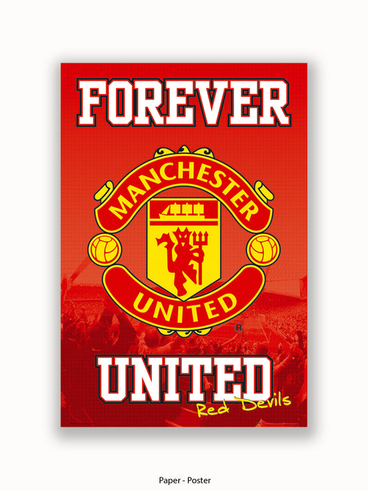 Manchester Utd  Forever United Poster