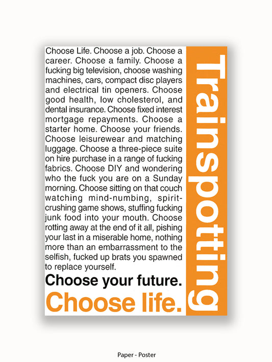Trainspotting  Monologue  Choose Life Poster