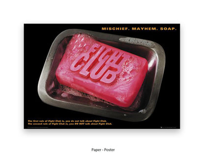 Official Fight Club movie poster featuring a red bar of soap engraved with the Fight Club logo sitting in a soapy dish on a black background, with the tagline Mischief Mayhem Soap at the top and the two rules of Fight Club printed at the bottom.