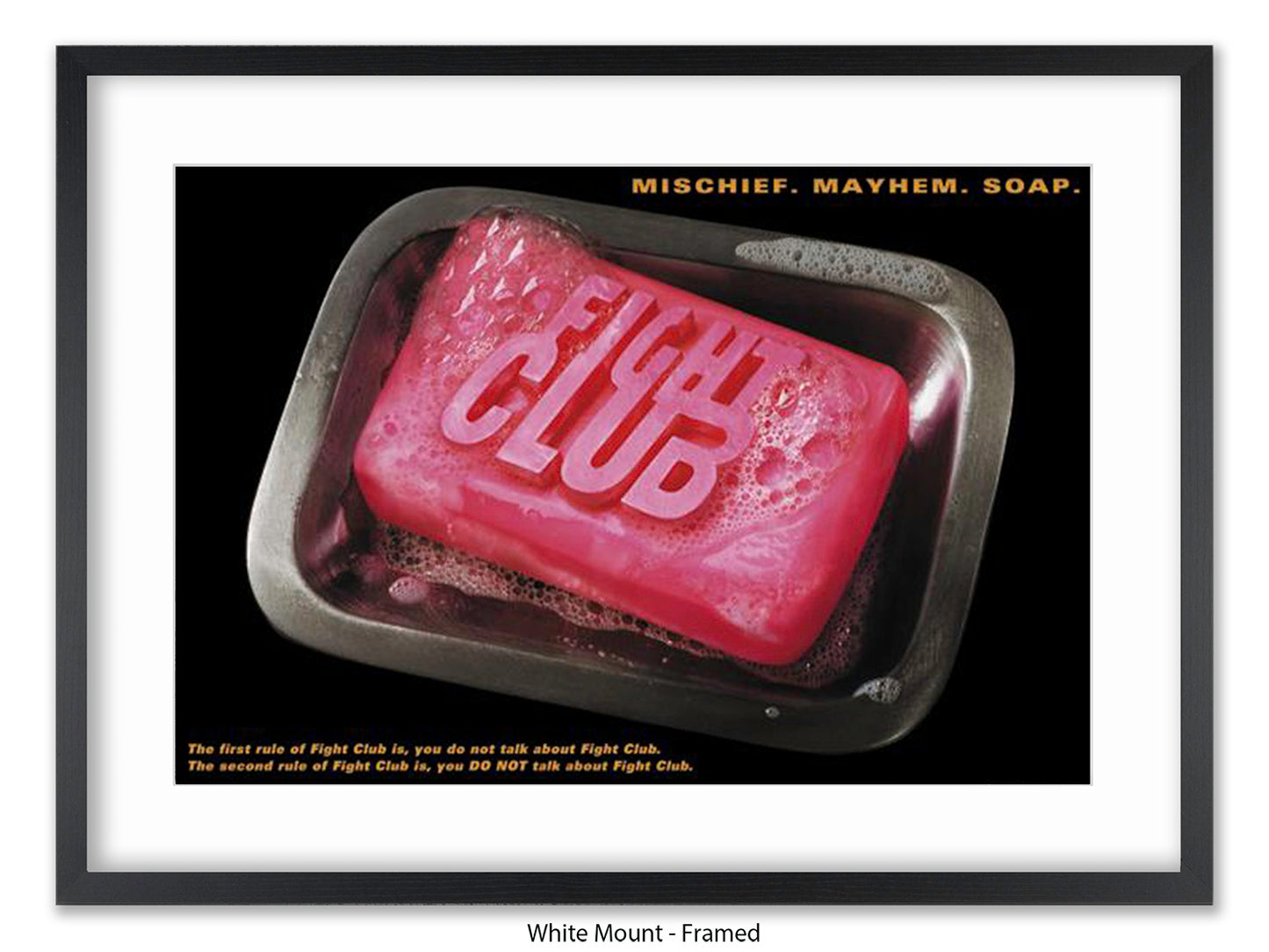 Fight Club - Mischief. Mayhem. Soap. Official  Poster