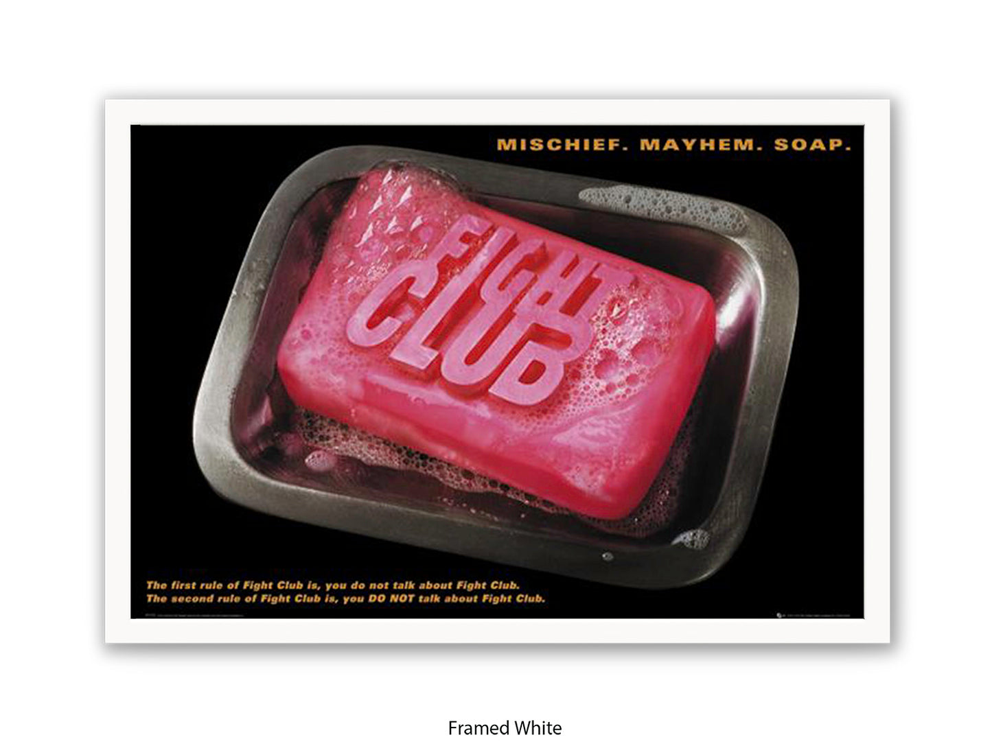 Fight Club - Mischief. Mayhem. Soap. Official  Poster