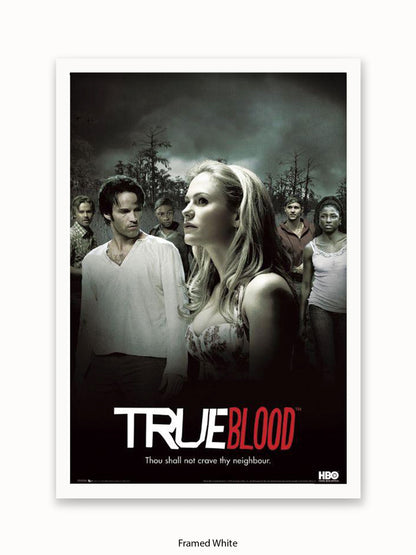 True Blood  Thou Shall Not Crave Thy Neighbour Poster
