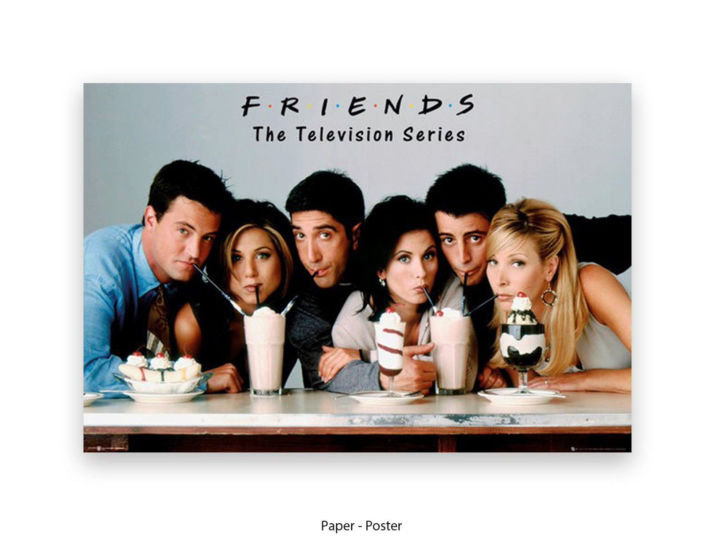 Official Friends TV series poster showing all six main cast members leaning over a diner counter sipping milkshakes and ice cream sundaes, with the Friends The Television Series logo displayed above them on a grey background.