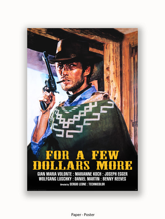 For A Few Dollars More Poster