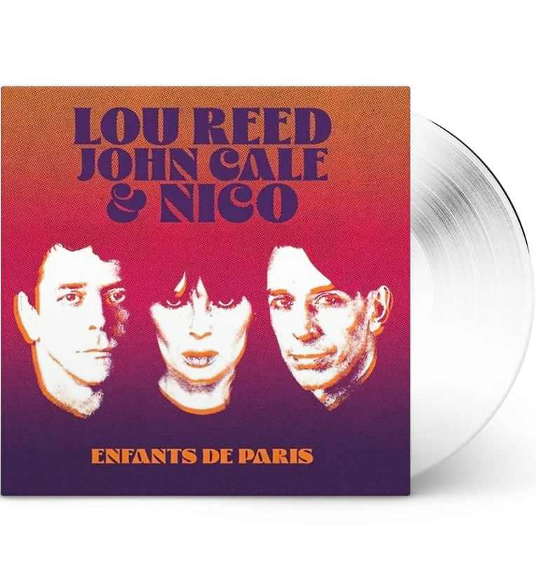 Lou Reed, John Cale & Nico – Enfants de Paris ( Limited Edition 12-Inch Album on White Vinyl )