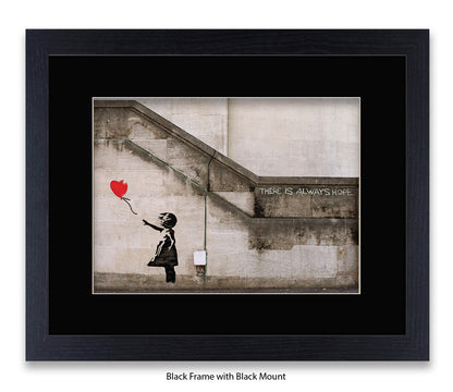 Balloon Girl - There Is Always Hope - Mounted & Framed Banksy Print