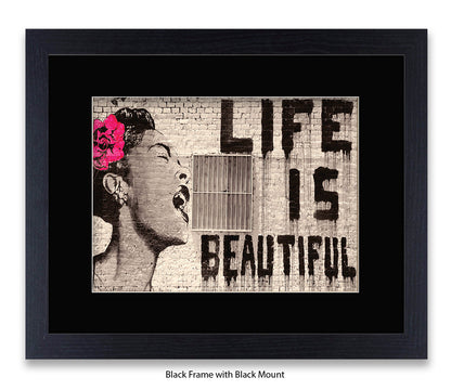 Life Is Beautiful - Mounted & Framed Banksy Print