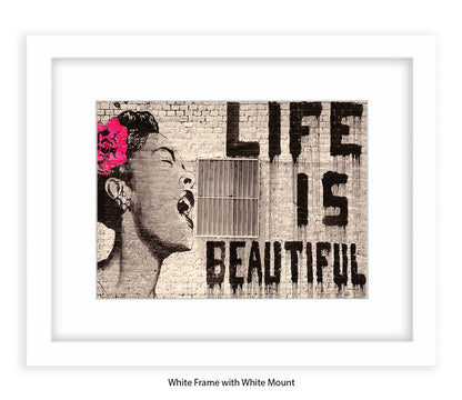 Life Is Beautiful - Mounted & Framed Banksy Print