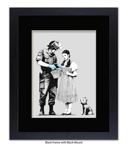 Dorothy Stop & Search - Mounted & Framed Banksy Print