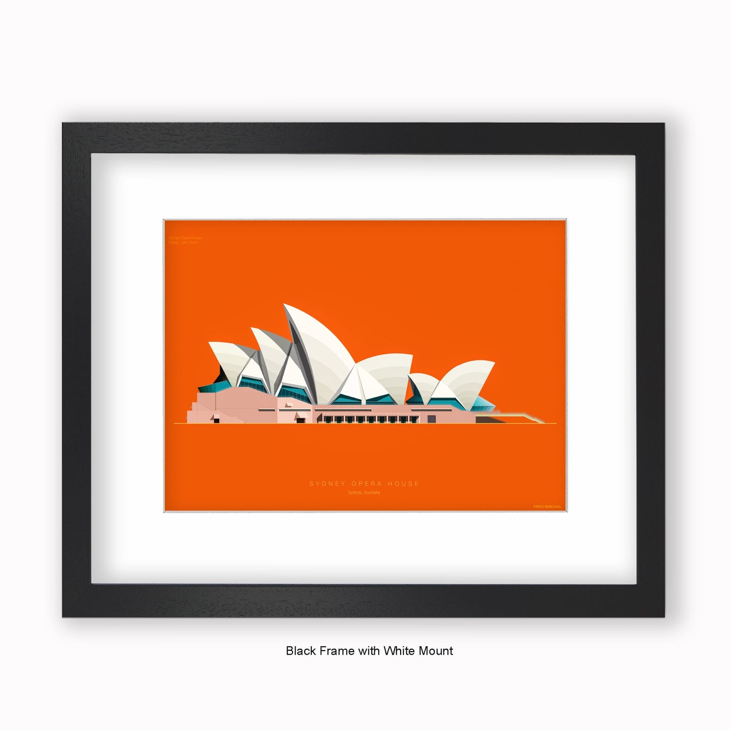 Sydney Opera House - Mounted & Framed Art print
