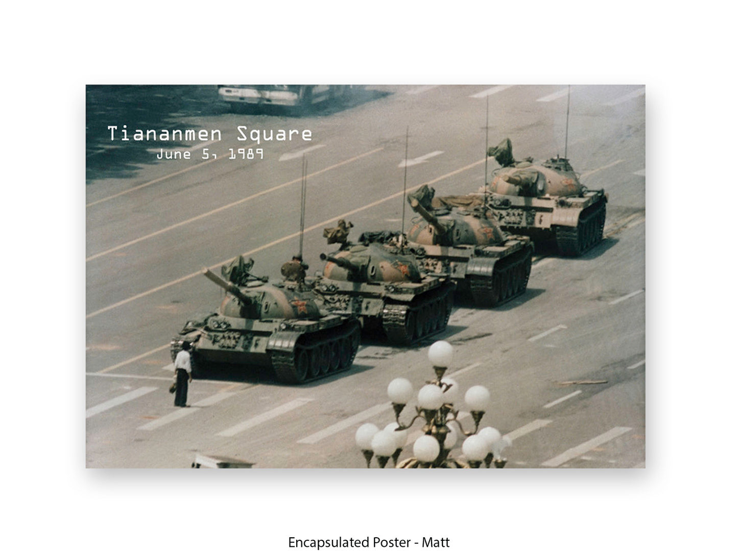Tiananmen Square June 5, 1989 – Tank Man Iconic Historical Photo Poster Print