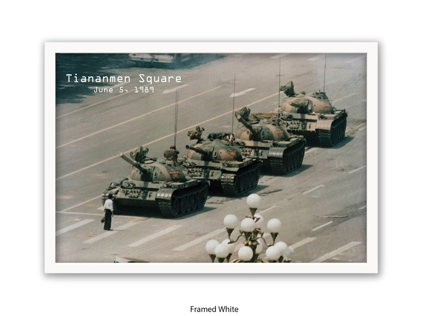 Tiananmen Square June 5, 1989 – Tank Man Iconic Historical Photo Poster Print