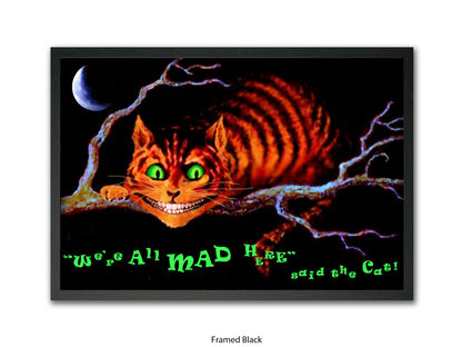Cheshire Cat "We're All Mad Here" Poster Ð Dark Alice in Wonderland Glow Art Print with Crescent Moon