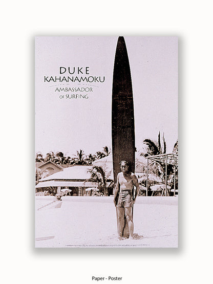 Duke Kahanamoku Ambassador Of Surfing Poster