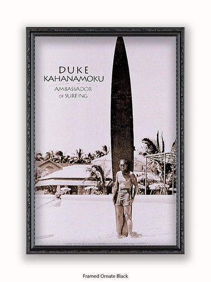 Duke Kahanamoku Ambassador Of Surfing Poster