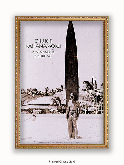 Duke Kahanamoku Ambassador Of Surfing Poster
