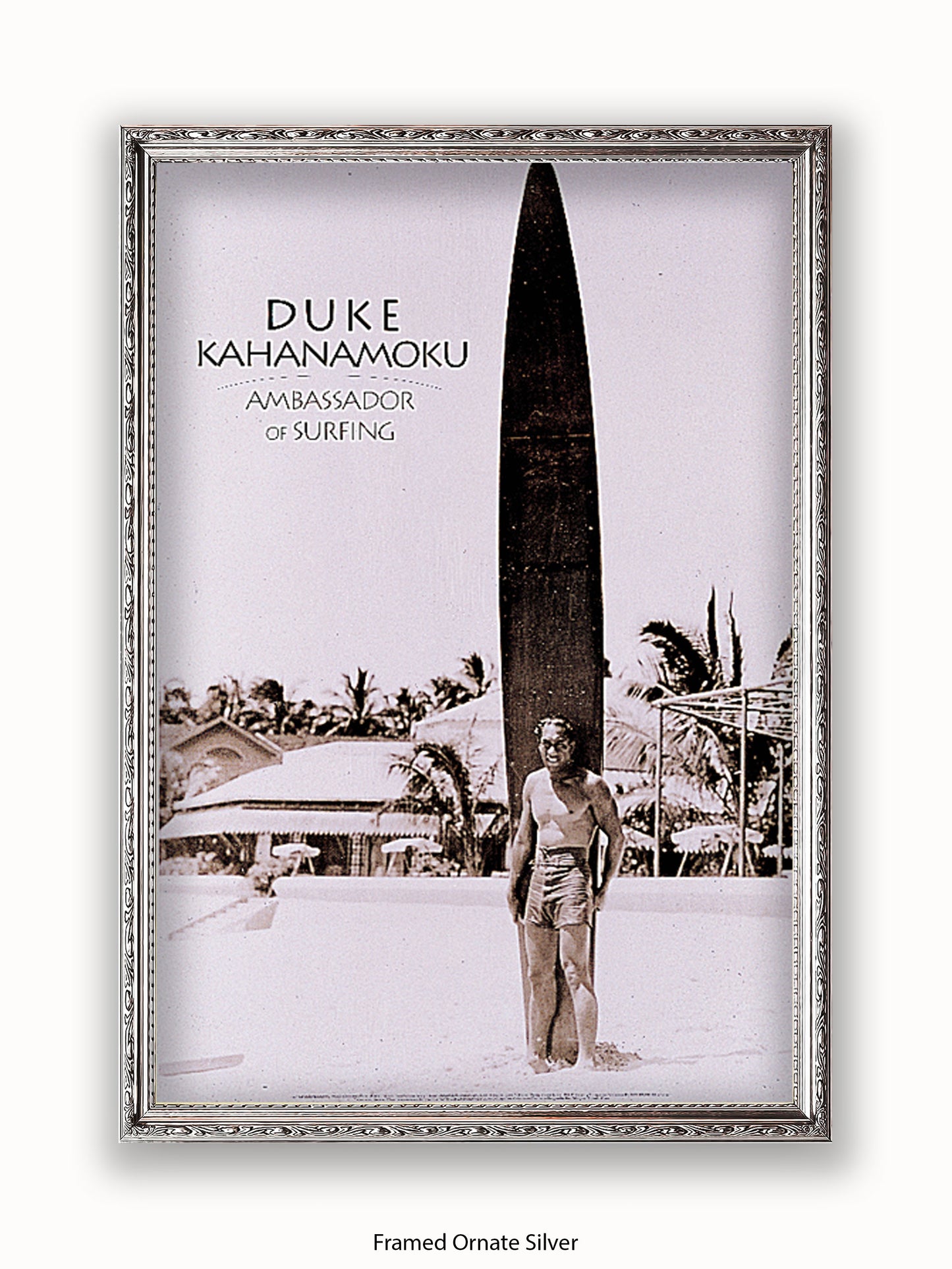 Duke Kahanamoku Ambassador Of Surfing Poster