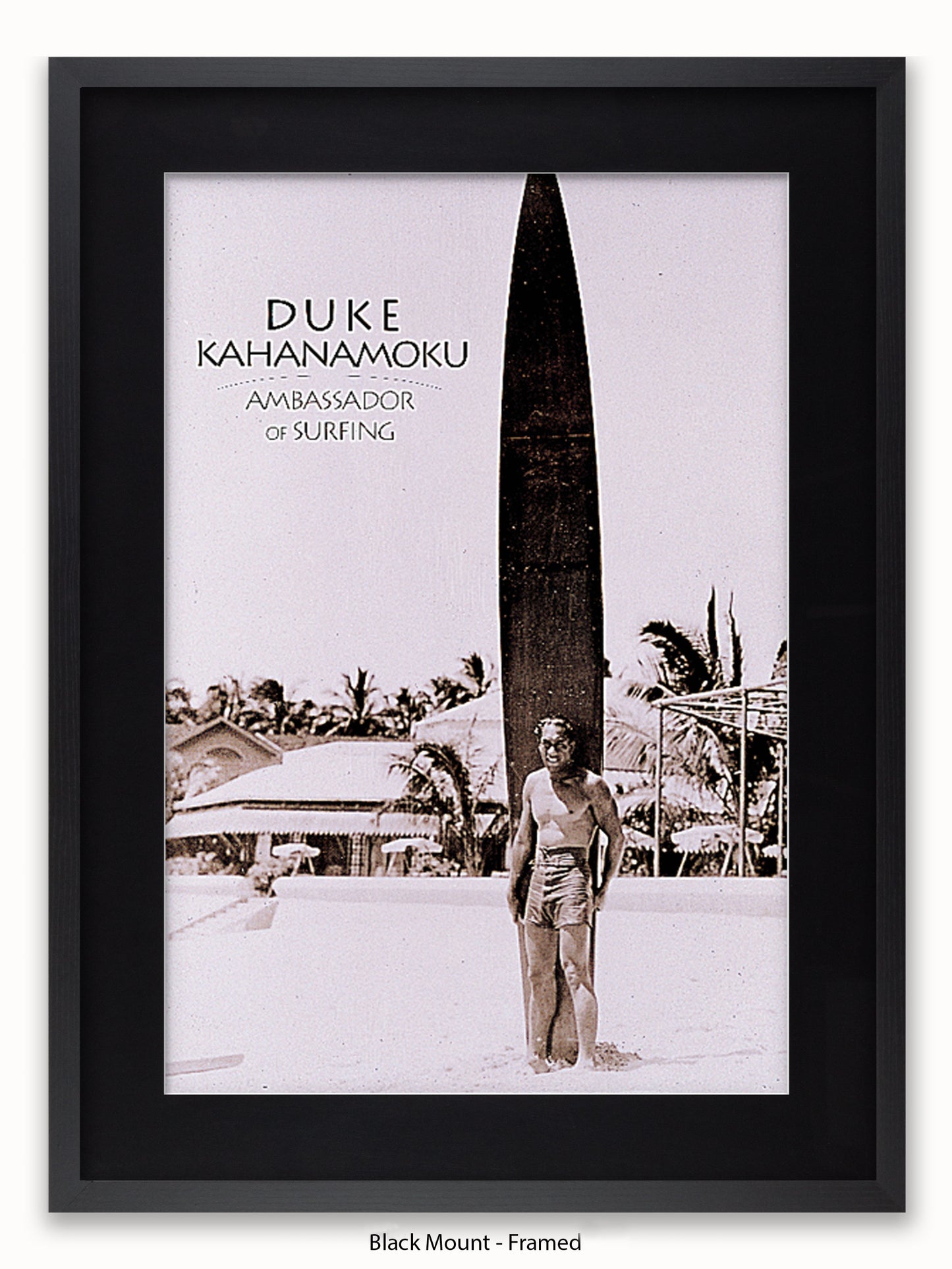 Duke Kahanamoku Ambassador Of Surfing Poster